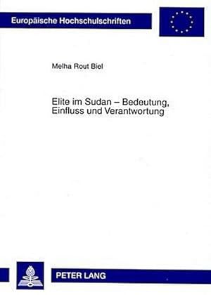 Bild des Verkufers fr Elite im Sudan - Bedeutung, Einfluss und Verantwortung zum Verkauf von BuchWeltWeit Ludwig Meier e.K.