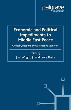 Immagine del venditore per Economic and Political Impediments to Middle East Peace venduto da BuchWeltWeit Ludwig Meier e.K.