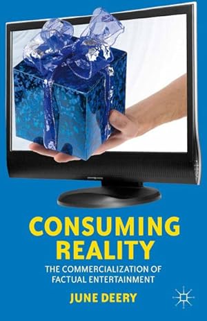 Seller image for Consuming Reality for sale by BuchWeltWeit Ludwig Meier e.K.