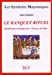 Image du vendeur pour Le banquet rituel [FRENCH LANGUAGE - Soft Cover ] mis en vente par booksXpress
