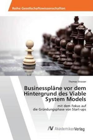 Seller image for Businessplne vor dem Hintergrund des Viable System Models for sale by BuchWeltWeit Ludwig Meier e.K.
