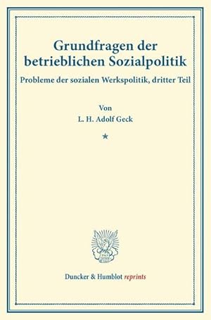 Imagen del vendedor de Grundfragen der betrieblichen Sozialpolitik. a la venta por BuchWeltWeit Ludwig Meier e.K.