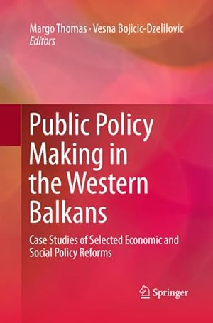 Seller image for Public Policy Making in the Western Balkans for sale by BuchWeltWeit Ludwig Meier e.K.