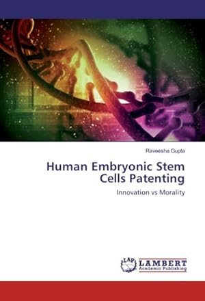 Seller image for Human Embryonic Stem Cells Patenting for sale by BuchWeltWeit Ludwig Meier e.K.
