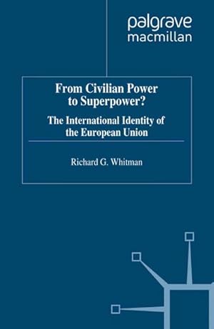 Immagine del venditore per From Civilian Power to Superpower? venduto da BuchWeltWeit Ludwig Meier e.K.