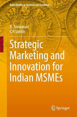 Seller image for Strategic Marketing and Innovation for Indian Msmes for sale by BuchWeltWeit Ludwig Meier e.K.