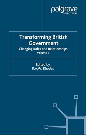 Seller image for Transforming British Government for sale by BuchWeltWeit Ludwig Meier e.K.