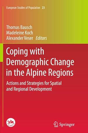 Seller image for Coping with Demographic Change in the Alpine Regions for sale by BuchWeltWeit Ludwig Meier e.K.