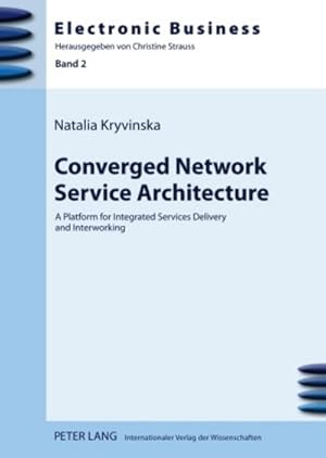 Imagen del vendedor de Converged Network Service Architecture a la venta por BuchWeltWeit Ludwig Meier e.K.