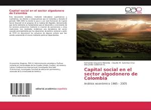 Imagen del vendedor de Capital social en el sector algodonero de Colombia a la venta por BuchWeltWeit Ludwig Meier e.K.