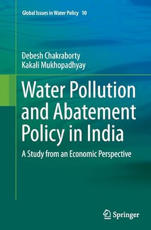 Imagen del vendedor de Water Pollution and Abatement Policy in India a la venta por BuchWeltWeit Ludwig Meier e.K.