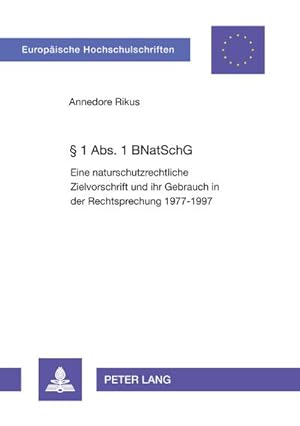 Image du vendeur pour 1 Abs. 1 BNatSchG mis en vente par BuchWeltWeit Ludwig Meier e.K.