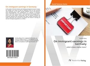 Imagen del vendedor de On immigrant earnings in Germany a la venta por BuchWeltWeit Ludwig Meier e.K.