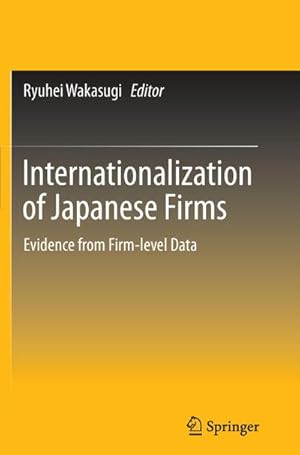 Seller image for Internationalization of Japanese Firms for sale by BuchWeltWeit Ludwig Meier e.K.