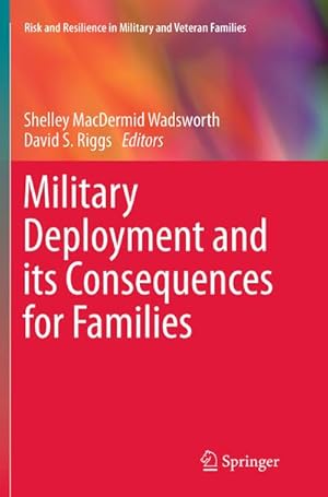 Bild des Verkufers fr Military Deployment and its Consequences for Families zum Verkauf von BuchWeltWeit Ludwig Meier e.K.