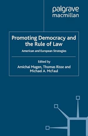 Immagine del venditore per Promoting Democracy and the Rule of Law venduto da BuchWeltWeit Ludwig Meier e.K.
