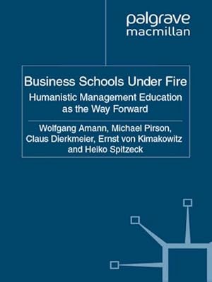 Seller image for Business Schools Under Fire for sale by BuchWeltWeit Ludwig Meier e.K.