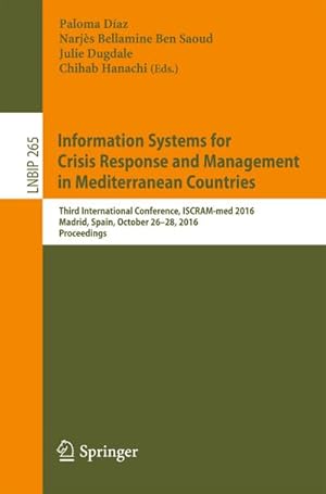 Seller image for Information Systems for Crisis Response and Management in Mediterranean Countries for sale by BuchWeltWeit Ludwig Meier e.K.