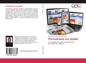 Seller image for Periodismo sin poder for sale by BuchWeltWeit Ludwig Meier e.K.
