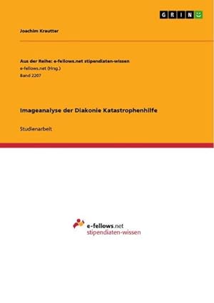 Seller image for Imageanalyse der Diakonie Katastrophenhilfe for sale by BuchWeltWeit Ludwig Meier e.K.
