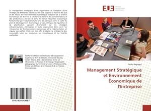 Imagen del vendedor de Management Stratgique et Environnement conomique de l'Entreprise a la venta por BuchWeltWeit Ludwig Meier e.K.