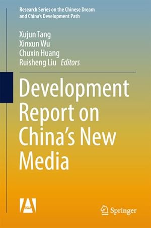 Immagine del venditore per Development Report on China's New Media venduto da BuchWeltWeit Ludwig Meier e.K.