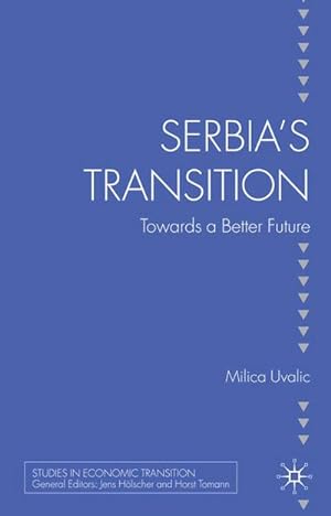 Image du vendeur pour Serbias Transition mis en vente par BuchWeltWeit Ludwig Meier e.K.