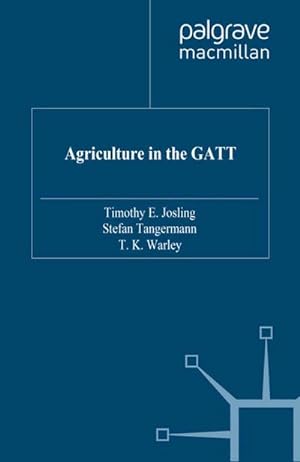 Immagine del venditore per Agriculture in the GATT venduto da BuchWeltWeit Ludwig Meier e.K.