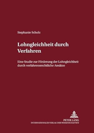 Imagen del vendedor de Lohngleichheit durch Verfahren a la venta por BuchWeltWeit Ludwig Meier e.K.