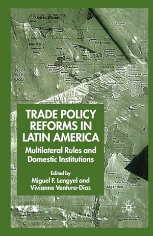 Seller image for Trade Policy Reforms in Latin America for sale by BuchWeltWeit Ludwig Meier e.K.