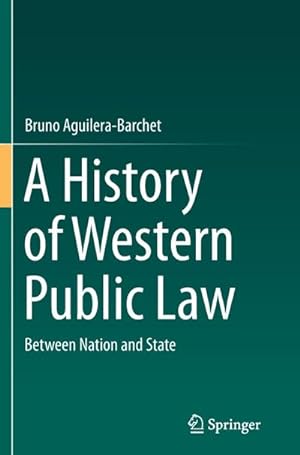 Seller image for A History of Western Public Law for sale by BuchWeltWeit Ludwig Meier e.K.