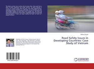 Immagine del venditore per Road Safety Issues in Developing Countries: Case Study of Vietnam venduto da BuchWeltWeit Ludwig Meier e.K.