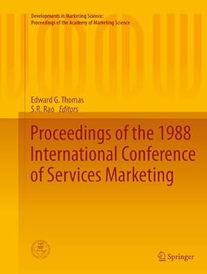 Seller image for Proceedings of the 1988 International Conference of Services Marketing for sale by BuchWeltWeit Ludwig Meier e.K.