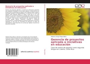 Seller image for Gerencia de proyectos aplicada a iniciativas en educacin for sale by BuchWeltWeit Ludwig Meier e.K.