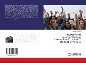 Seller image for Intercultural Communication: International/Local UCT Student Dynamics for sale by BuchWeltWeit Ludwig Meier e.K.