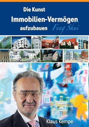 Seller image for Die Kunst Immobilien-Vermgen aufzubauen for sale by BuchWeltWeit Ludwig Meier e.K.