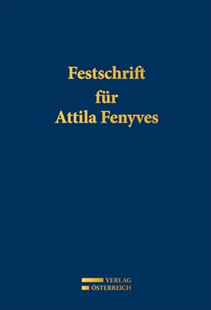 Immagine del venditore per Festschrift fr Attila Fenyves venduto da buchlando-buchankauf