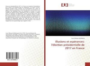 Seller image for Illusions et esprances: l'lection prsidentielle de 2017 en France for sale by BuchWeltWeit Ludwig Meier e.K.