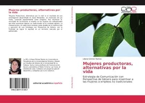 Seller image for Mujeres productoras, alternativas por la vida for sale by BuchWeltWeit Ludwig Meier e.K.