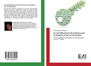 Immagine del venditore per Le Certificazioni di Sistema per la Qualit e per la Sicurezza venduto da BuchWeltWeit Ludwig Meier e.K.