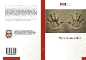 Bild des Verkufers fr Marx et son ombre zum Verkauf von BuchWeltWeit Ludwig Meier e.K.