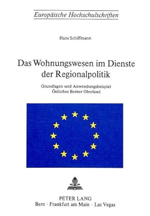 Seller image for Das Wohnungswesen im Dienste der Regionalpolitik for sale by BuchWeltWeit Ludwig Meier e.K.