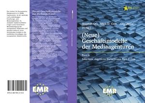 Immagine del venditore per (Neue) Geschftsmodelle der Mediaagenturen venduto da BuchWeltWeit Ludwig Meier e.K.