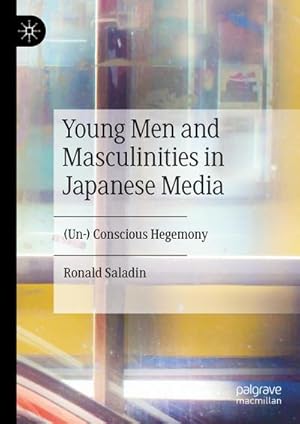 Imagen del vendedor de Young Men and Masculinities in Japanese Media a la venta por BuchWeltWeit Ludwig Meier e.K.