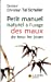 Bild des Verkufers fr Petit manuel naturel    l'usage des maux de tous les jours (French Edition) [FRENCH LANGUAGE - Soft Cover ] zum Verkauf von booksXpress