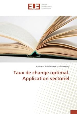 Image du vendeur pour Taux de change optimal. Application vectoriel mis en vente par BuchWeltWeit Ludwig Meier e.K.