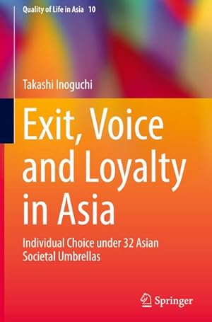 Imagen del vendedor de Exit, Voice and Loyalty in Asia a la venta por BuchWeltWeit Ludwig Meier e.K.