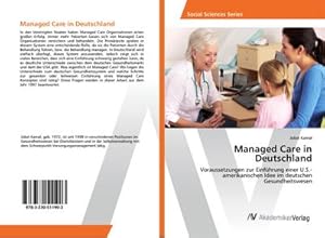 Imagen del vendedor de Managed Care in Deutschland a la venta por BuchWeltWeit Ludwig Meier e.K.