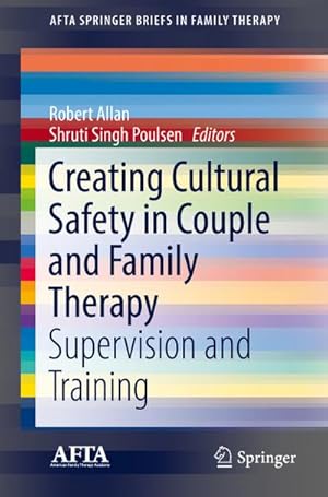 Seller image for Creating Cultural Safety in Couple and Family Therapy for sale by BuchWeltWeit Ludwig Meier e.K.