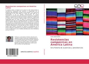 Image du vendeur pour Resistencias campesinas en Amrica Latina mis en vente par BuchWeltWeit Ludwig Meier e.K.